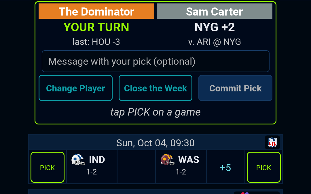 The picker on your turn: the last pick each way, Commit Pick, and a PICK button on each side of a game